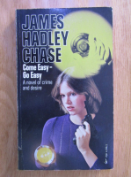 James Hadley Chase - Come easy, go easy