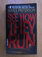 James Patterson - See how they run