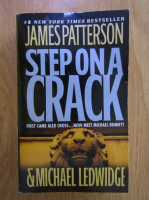 Anticariat: James Patterson - Step on a crack