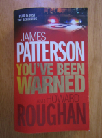 Anticariat: James Patterson - You've been warned