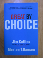 Jim Collins, Morten T. Hansen - Great by choice