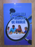 Kikeli Pal Istvan - Profilaxia in medicina de familie