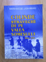 Maria Bocse - Colinde stravechi de pe Valea Somesului, sec. XIX