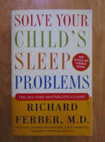 Richard Ferber - Solve your child's sleep problems