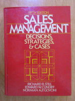Richard Still - Sales management. Decisions, strategies and cases