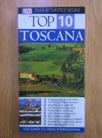 Toscana. Ghid turistic (colectia Top 10)