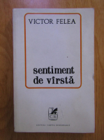 Anticariat: Victor Felea - Sentiment de varsta