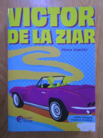 Vince Vawter - Victor de la ziar (editie bilingva)