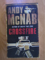 Anticariat: Andy McNab - Crossfire