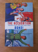 Bandi - The accusation. Forbidden stories from inside North Korea