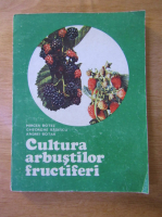 Botez Mircea - Cultura arbustilor fructiferi
