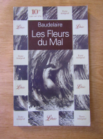 Charles Baudelaire - Les fleurs du mal