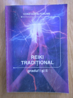 Constantin Porumb - Reiki traditional, gradul I si II