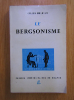 Gilles Deleuze - Le Bergsonisme