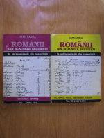 Ioan Ranca - Romanii din scaunele secuiesti in antroponimele din conscriptii (2 volume)