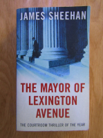 Anticariat: James Sheehan - The mayor of Lexington Avenue