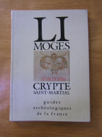 Jean Michel Desbordes - Limoges. Crypte Saint-Martial