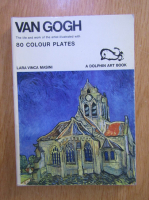 Lara Vinca Masini - Van Gogh. 80 colour plates