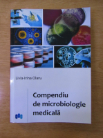 Livia Irina Olaru - Compediu de microbiologie medicala