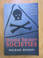 Anticariat: Michael Benson - Inside secret societies