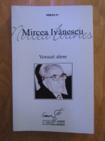 Mircea Ivanescu - Versuri alese