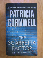 Anticariat: Patricia Cornwell - The scarpetta factor