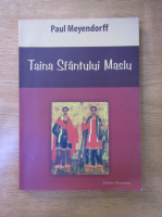 Paul Meyendorff - Taina Sfantului Maslu