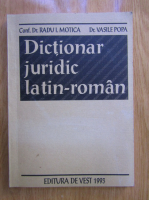 Radu I. Motica, Vasile Popa - Dictionar juridic latin-roman