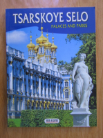 Tsarskoye Selo. Palaces and parks
