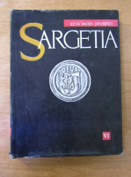 Acta Mvsei Devensis. Sargetia (volumul 6)