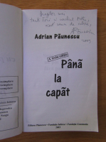 Adrian Paunescu - Pana la capat (cu autograful autorului)