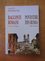 Anticariat: Alberto Moravia - Povestiri din Roma. Racconti Romani (editie bilingva)