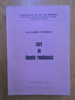Alexandru Petrescu - Curs de filosofie romaneasca
