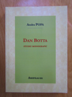 Anticariat: Andra Popa - Dan Botta. Studiu monografic