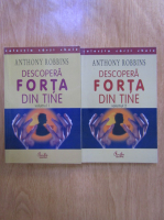Anthony Robbins - Descopera forta din tine (2 volume)