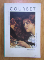 Bruno Foucart - Courbet. Tout l'art. Monographie