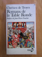Chretien de Troyes - Romans de la Table Ronde