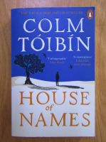 Colm Toibin - House of names