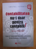 Costel Istrate - Contabilitatea nu-i doar pentru contabili
