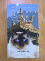David Michie - Pisica lui Dalai Lama si cele patru labute ale succesului spiritual