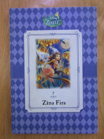 Disney Zanele, volumul 7. Zana Fira