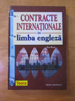 Anticariat: Eric Boye - Contracte internationale in limba engleza