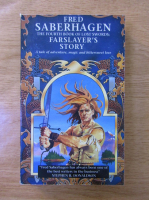 Anticariat: Fred Saberhagen - Lost Swords, volumul 4. Farslayer's story