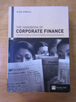 Glen Arnold - The handbook of corporate finance