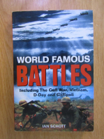 Ian Schott - World famous battles