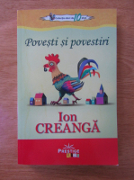 Ion Creanga - Povesti si povestiri