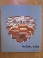 Judith Miller - Mid-Century Modern. Living with mid-century modern design
