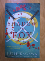 Julie Kagawa - Shadow of the fox