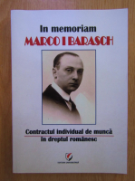 Marco I. Barasch - Contractul individual de munca in dreptul romanesc