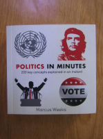 Marcus Weeks - Politics in minutes